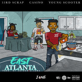 Album cover of East Atlanta (feat. Casino & Young Scooter)