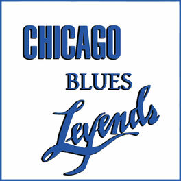 Album cover of Chicago Blues Legends