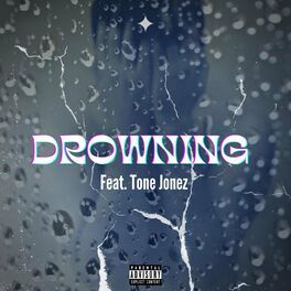 Album cover of Drowning (feat. Tone Jonez)