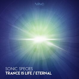 Album cover of Trance Is Life / Eternal