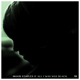 Album cover of If All I Was Was Black