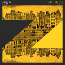 Album cover of Armada Zouk - ADE Talents 2017
