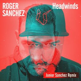 Album picture of Headwinds (Junior Sanchez Remix)