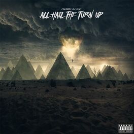 Album cover of All Hail the Turn Up