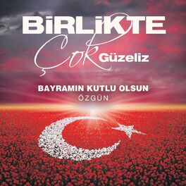Album cover of Bayramın Kutlu Olsun (Birlikte Çok Güzeliz)
