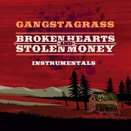 Album cover of Broken Hearts and Stolen Money (Instrumental)