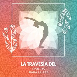 Album cover of La Travesía del Mantra para la Paz