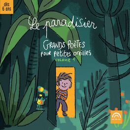 Album cover of Le paradisier, Vol. 1 : Grands poètes pour petites oreilles