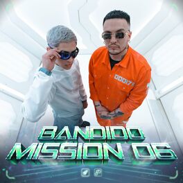 Album cover of BANDIDO | Mission 06