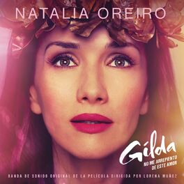 Album cover of Gilda, No Me Arrepiento de Este Amor (Banda de Sonido Original de la Película)