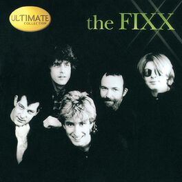 Album cover of Ultimate Collection: The Fixx