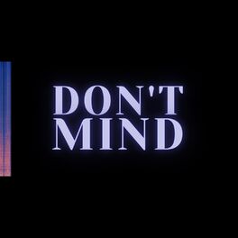 Album cover of Don't Mind