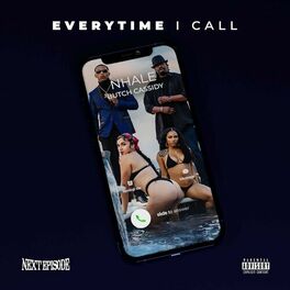 Album cover of Everytime I Call (feat. Butch Cassidy)