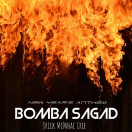 Album cover of Bomba Sagad (New Years Anthem )