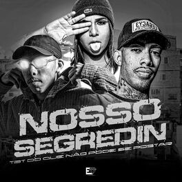 Album cover of Nosso Segredin - Tbt do Que Não Pode Se Postar