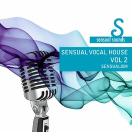 Album cover of Sensual Vocal House 2