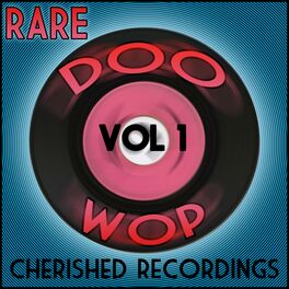 Album cover of Rare Doo Wop, Vol. 1
