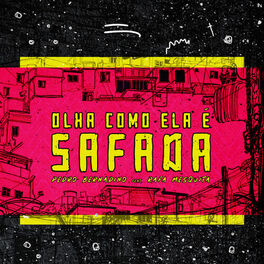 Album cover of Olha Como Ela É Safada