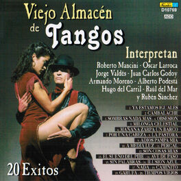 Album cover of Viejo Almacén de Tangos: 20 Éxitos