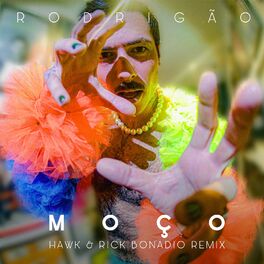 Album cover of Moço (Hawk & Rick Bonadio Remix)