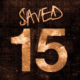 Album cover of Saved 15