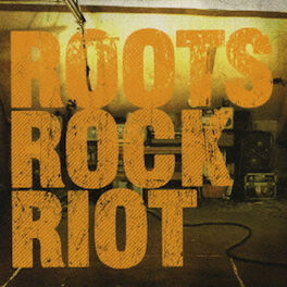Album cover of Roots Rock Riot