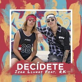 Album cover of Decídete (feat. RK)