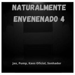 Album cover of Naturalmente Envenenado 4