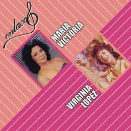 Album cover of Enlaces María Victoria y Virginia López