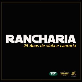Album cover of Rancharia - 25 Anos de Viola e Cantoria