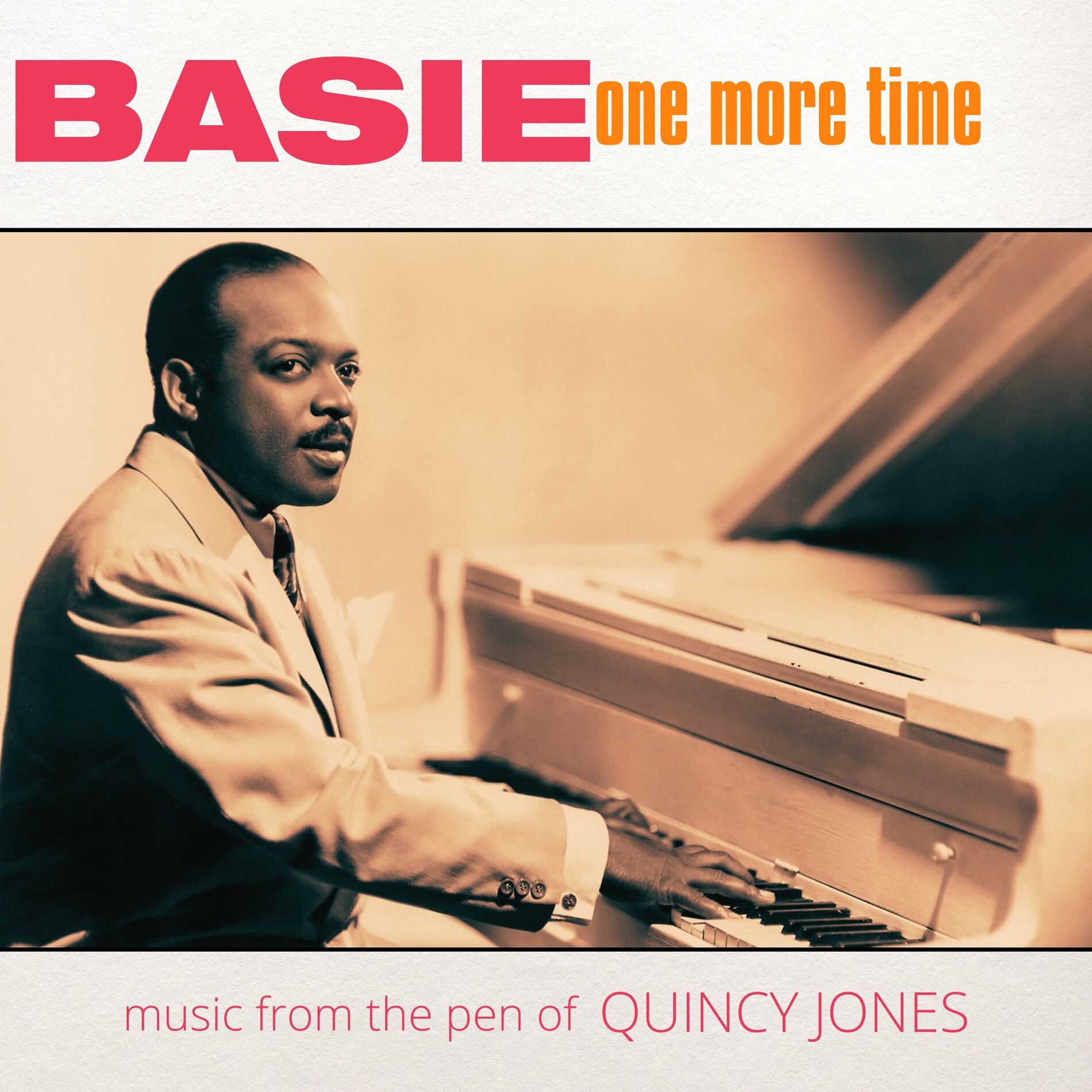 Count Basie Orchestra - Basie, One More Time: lyrics and songs | Deezer