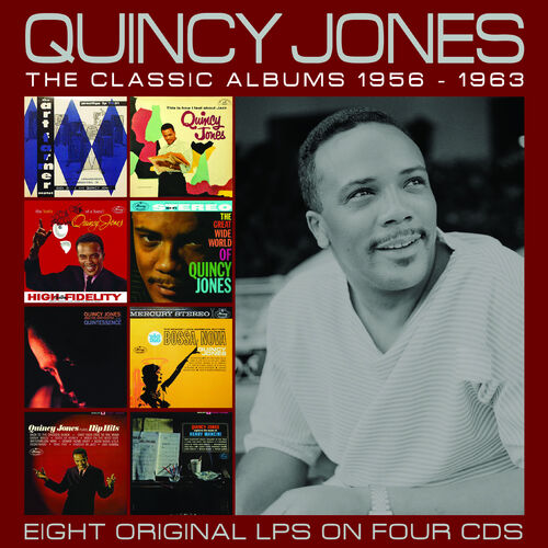 Quincy Jones - The Classic Albums 1956-1963: Lyrics And Songs | Deezer