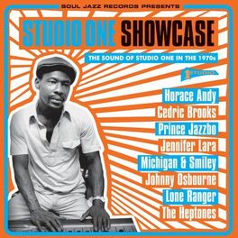 Album cover of Soul Jazz Records Presents Studio One Showcase: The Sound of Studio One in the 1970S