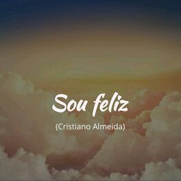 Album cover of Sou Feliz