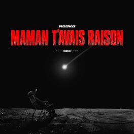 Album cover of Maman T'avais raison