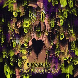 Album cover of Fuck Phonk House