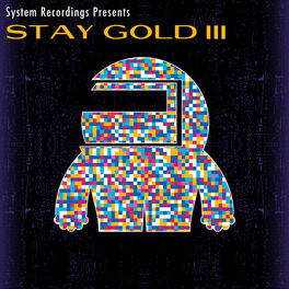 Album cover of Stay Gold 3