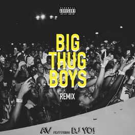 Album cover of Big Thug Boys (Dj Yo! Remix)