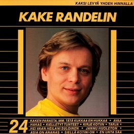 Kake Randelin - Suomalainen sisu: lyrics and songs | Deezer