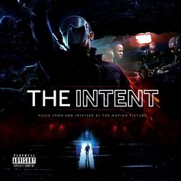 Album cover of The Intent (Original Motion Picture Soundtrack)