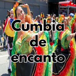 Album cover of Cumbia de encanto
