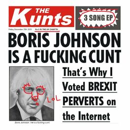 Album cover of Boris Johnson Is a Fucking Cunt