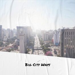 Album cover of Big City Ways