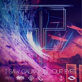 Album cover of I Saw Galaxy in Your Eyes