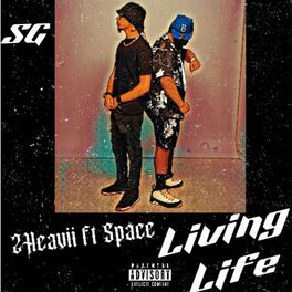 Album cover of Living Life (feat. Space)