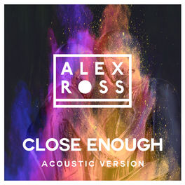 Album cover of Close Enough (Acoustic Version)