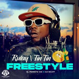Album cover of Rulay Tin tin - Freestyle