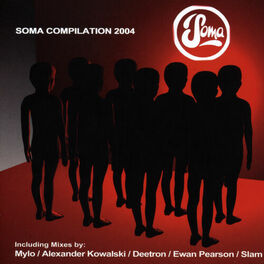 Album cover of Soma Compilation 2004