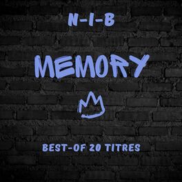 Album cover of N-i-B - Memory (Best-of) Partie 1
