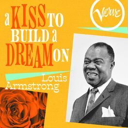 Album cover of A Kiss To Build A Dream On